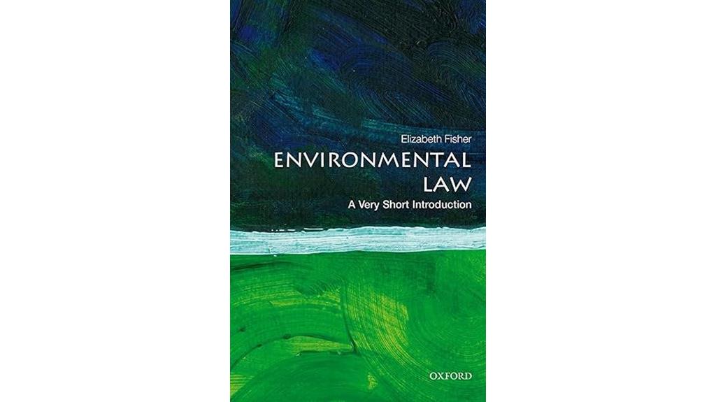 environmental legal principles explained